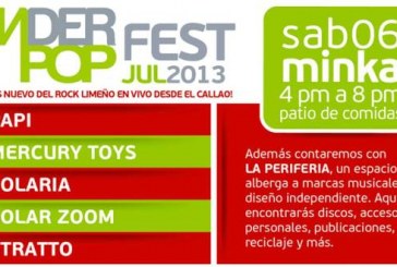 Under Pop Fest en Minka del Callao: 6 de julio