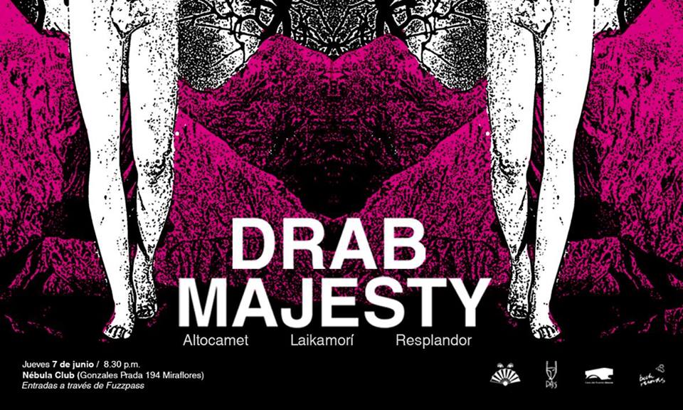 Drab Majesty en Lima. Flyer