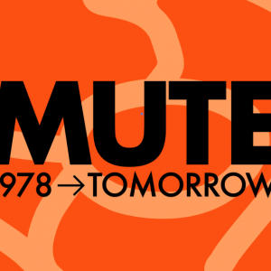 Mute Records celebra 40 años con MUTE 4.0 (1978> TOMORROW)